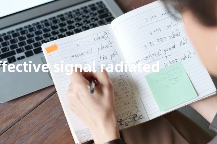effective signal radiated单词图解，单词释义场景配图