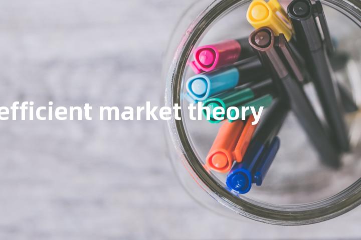 efficient market theory单词图解，单词释义场景配图
