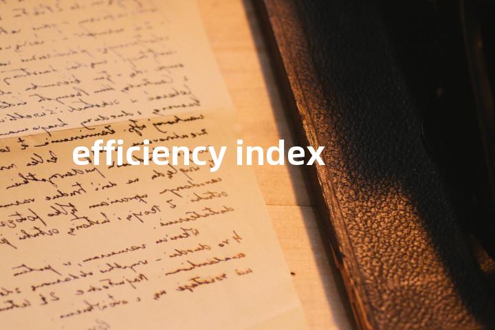 efficiency index单词图解，单词释义场景配图