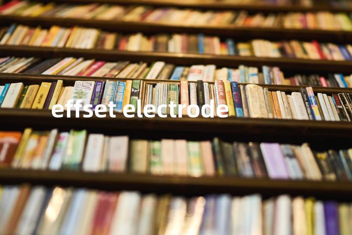 effset electrode单词图解，单词释义场景配图
