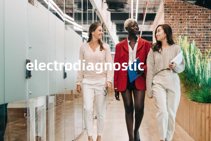 electrodiagnostic单词图解，单词释义场景配图