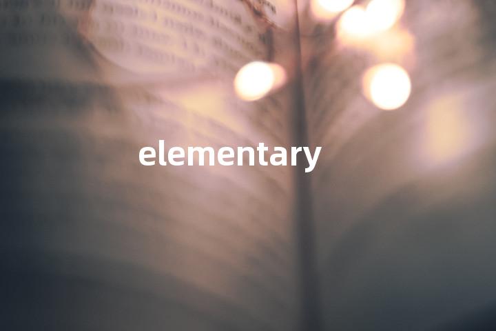 elementary