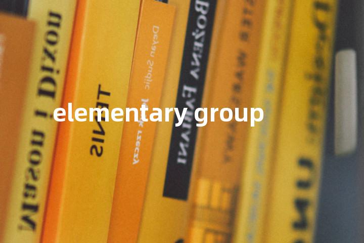 elementary group单词图解，单词释义场景配图
