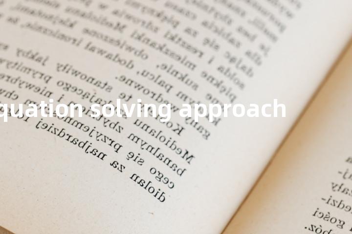 equation solving approach单词图解，单词释义场景配图