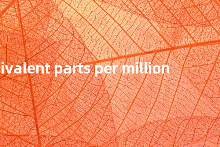 equivalent parts per million单词图解，单词释义场景配图