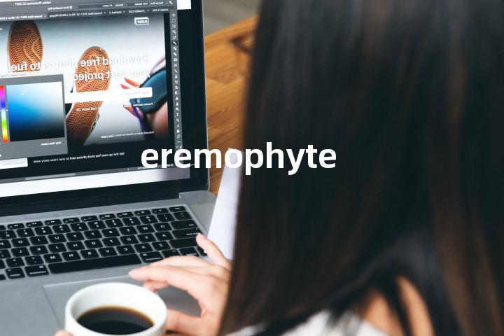 eremophyte单词图解，单词释义场景配图
