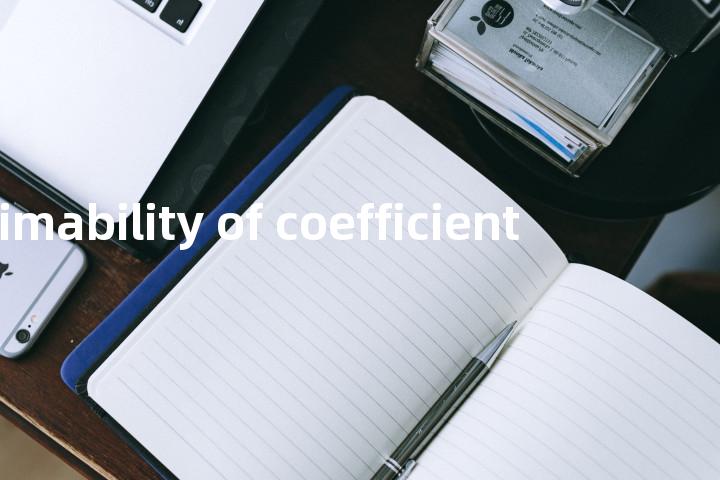 estimability of coefficient单词图解，单词释义场景配图