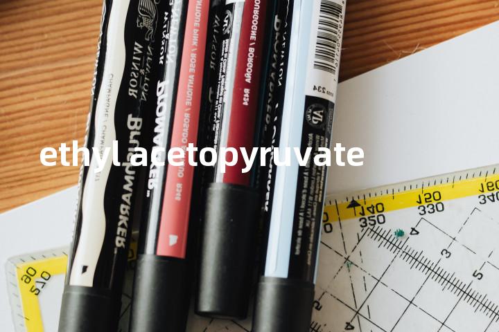 ethyl acetopyruvate单词图解，单词释义场景配图