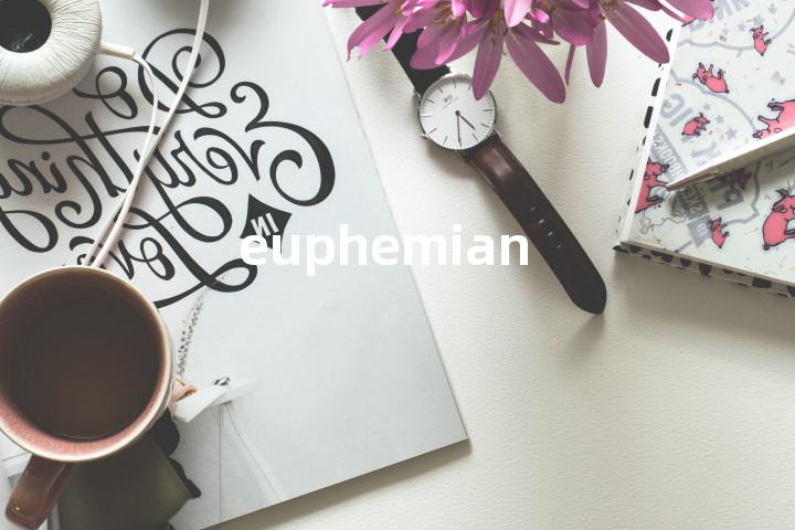 euphemian单词图解，单词释义场景配图