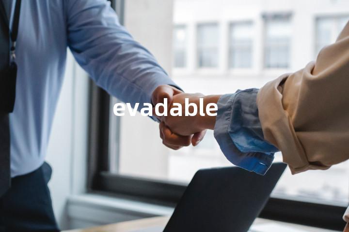 evadable单词图解，单词释义场景配图