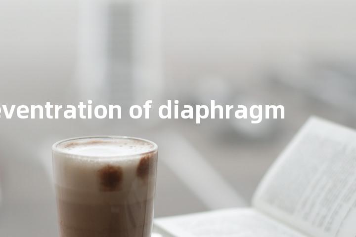 eventration of diaphragm单词图解，单词释义场景配图