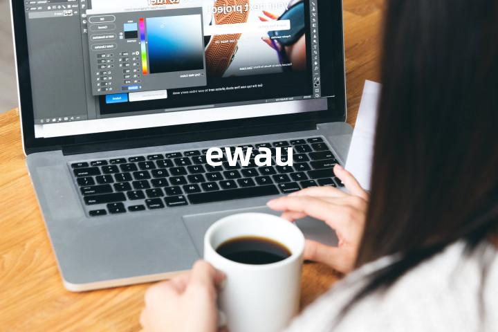 ewau单词图解，单词释义场景配图