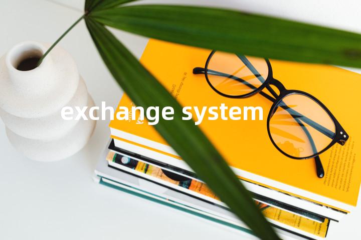exchange system单词图解，单词释义场景配图