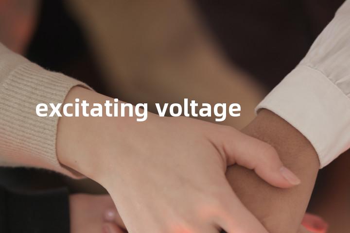 excitating voltage单词图解，单词释义场景配图