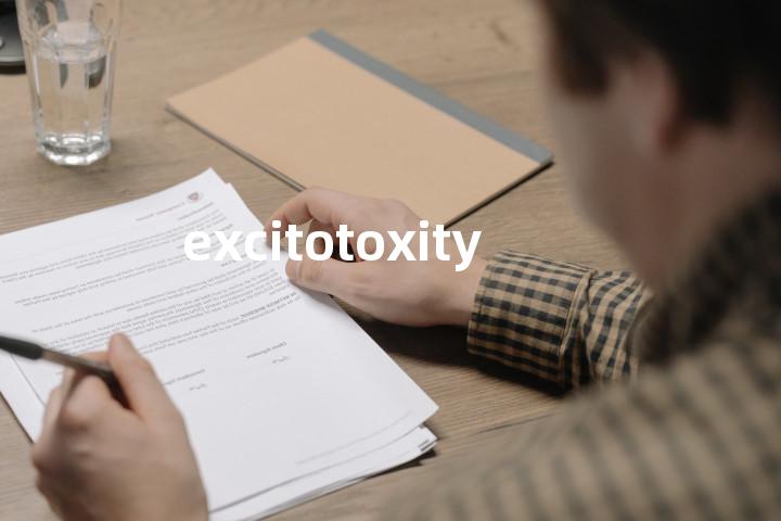 excitotoxity单词图解，单词释义场景配图