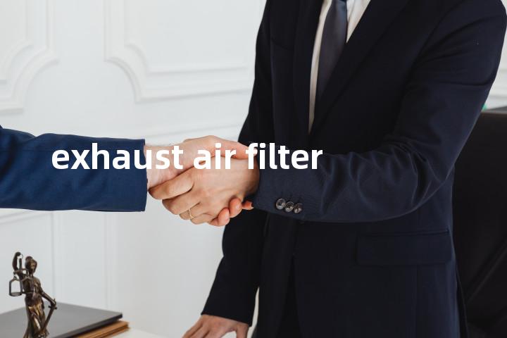 exhaust air filter单词图解，单词释义场景配图