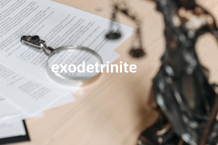 exodetrinite单词图解，单词释义场景配图