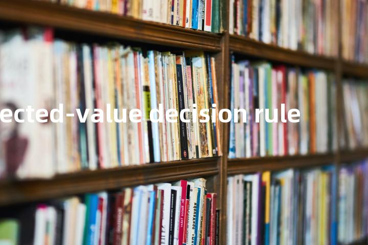 expected-value decision rule单词图解，单词释义场景配图