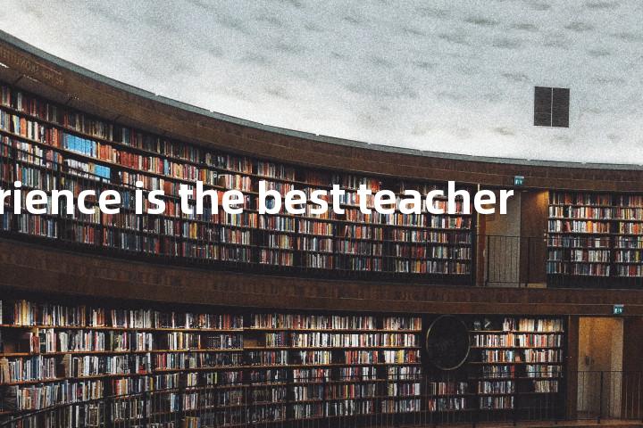 experience is the best teacher单词图解，单词释义场景配图