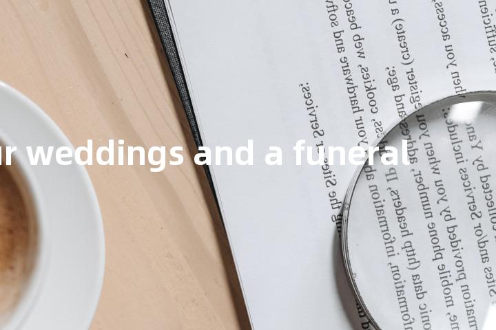 four weddings and a funeral单词图解，单词释义场景配图