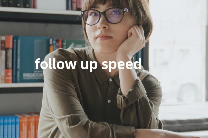 follow up speed单词图解，单词释义场景配图