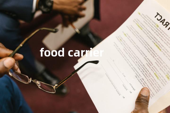food carrier单词图解，单词释义场景配图