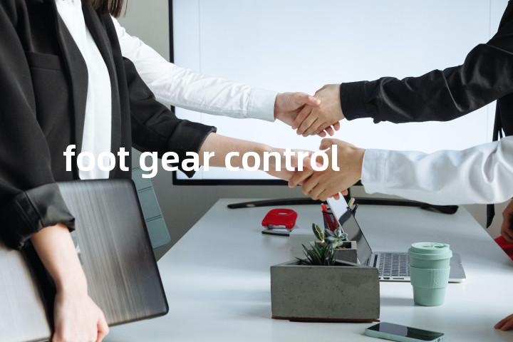 foot gear control单词图解，单词释义场景配图
