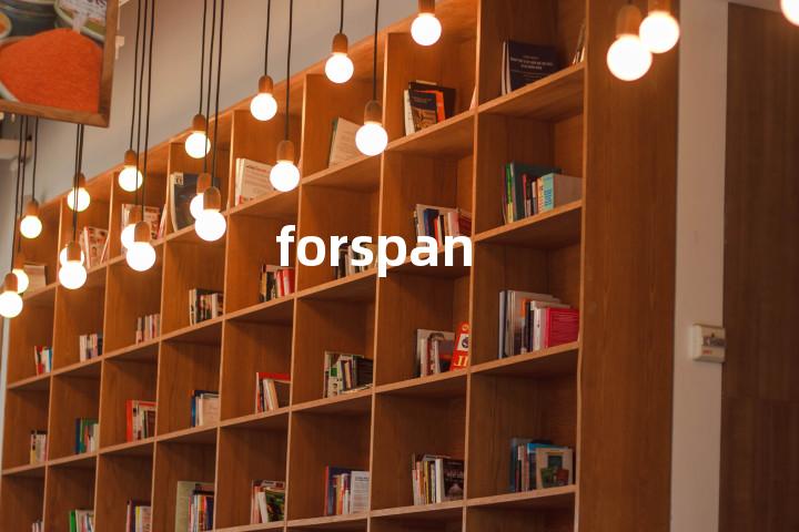 forspan单词图解，单词释义场景配图