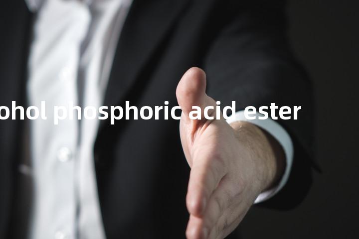 fatty alcohol phosphoric acid ester单词图解，单词释义场景配图