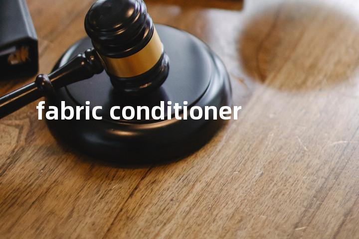 fabric conditioner单词图解，单词释义场景配图