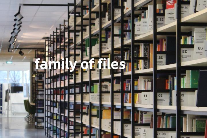 family of files单词图解，单词释义场景配图
