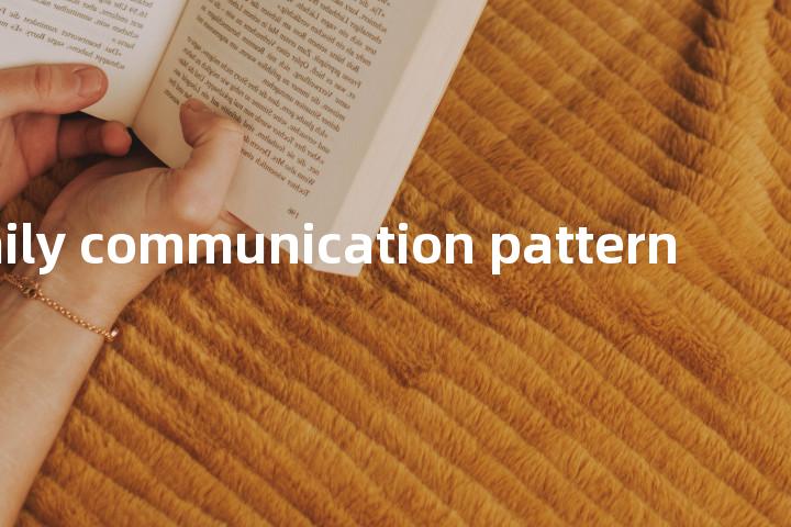 family communication pattern单词图解，单词释义场景配图