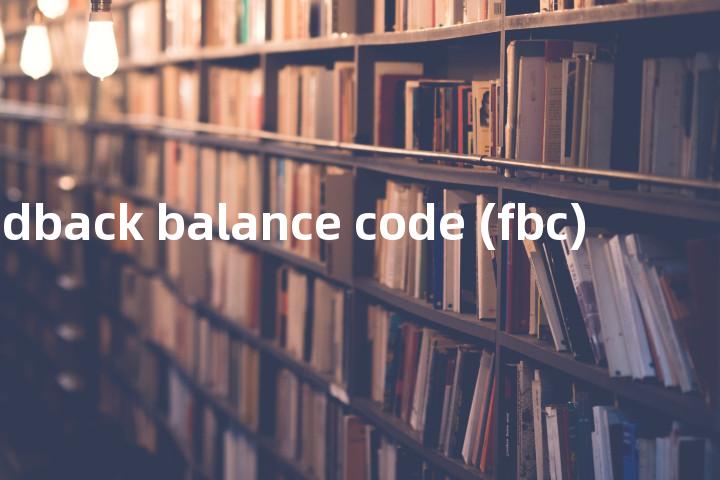 feedback balance code (fbc)单词图解，单词释义场景配图