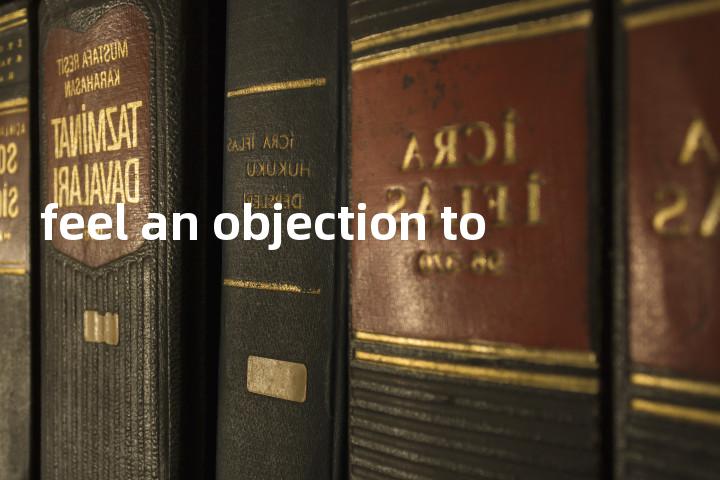 feel an objection to单词图解，单词释义场景配图