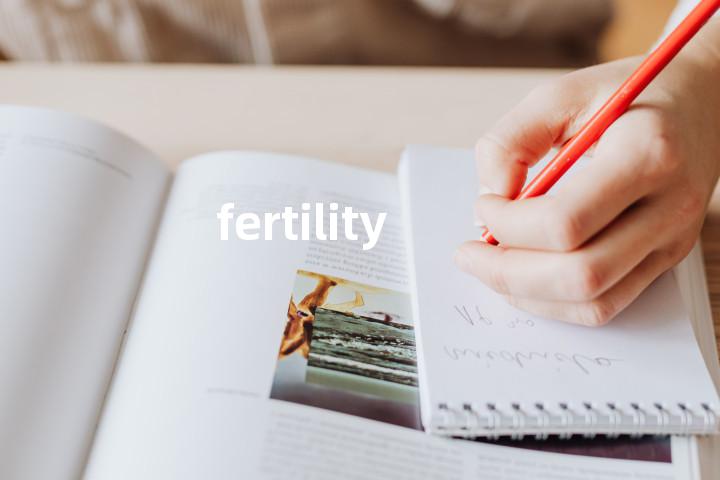 fertility