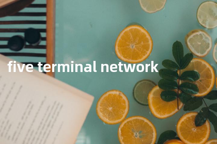 five terminal network单词图解，单词释义场景配图