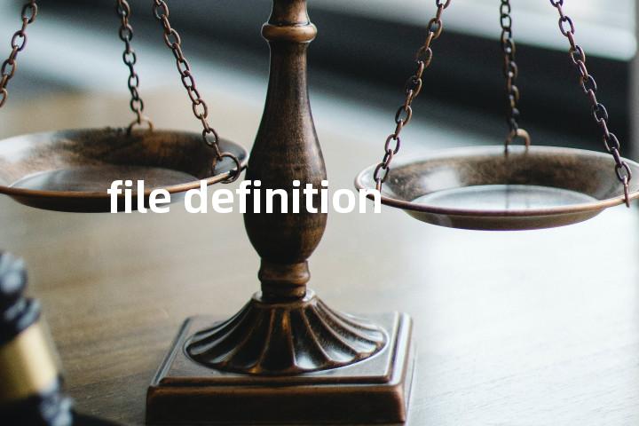 file definition单词图解，单词释义场景配图