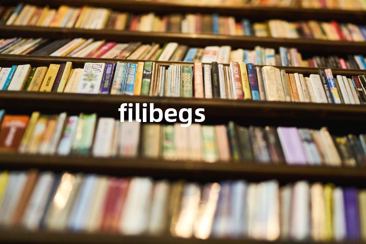 filibegs单词图解，单词释义场景配图