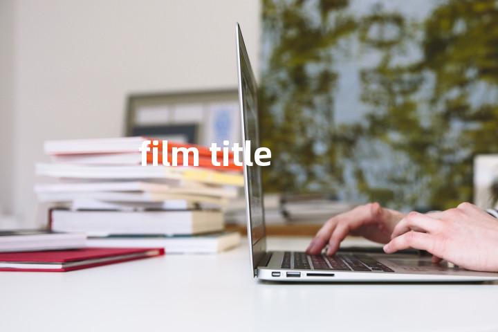 film title单词图解，单词释义场景配图