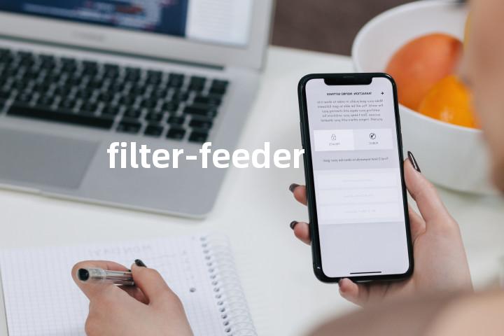filter-feeder单词图解，单词释义场景配图