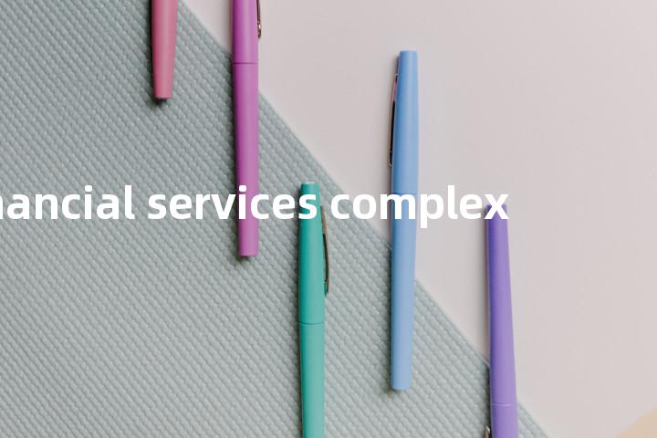 financial services complex单词图解，单词释义场景配图