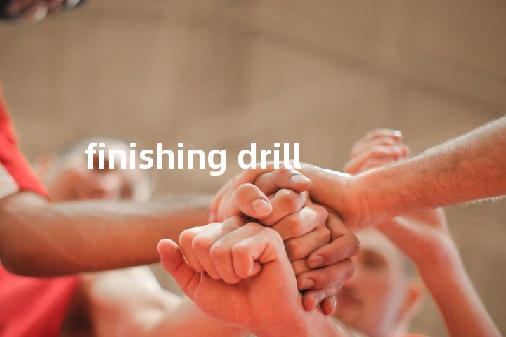 finishing drill单词图解，单词释义场景配图