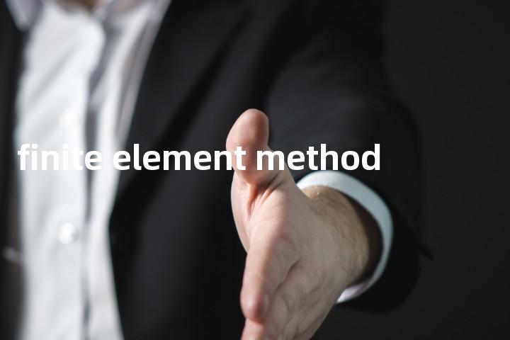 finite element method单词图解，单词释义场景配图