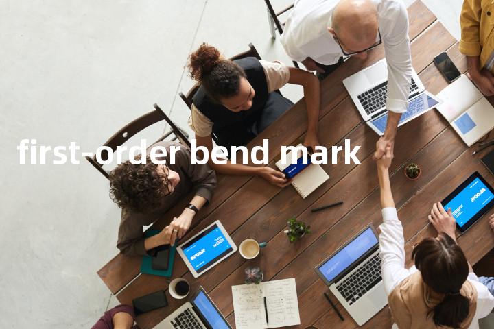 first-order bend mark单词图解，单词释义场景配图