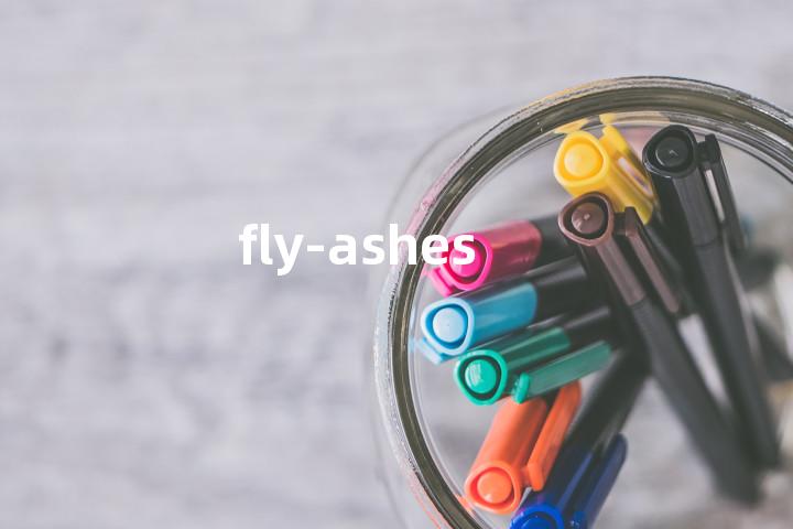 fly-ashes单词图解，单词释义场景配图