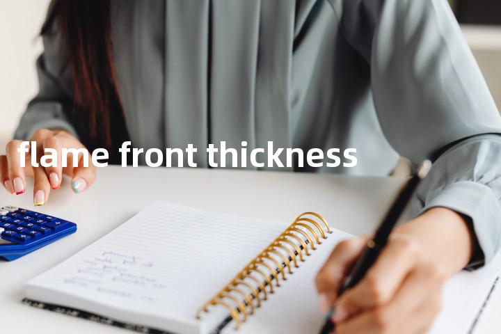 flame front thickness单词图解，单词释义场景配图
