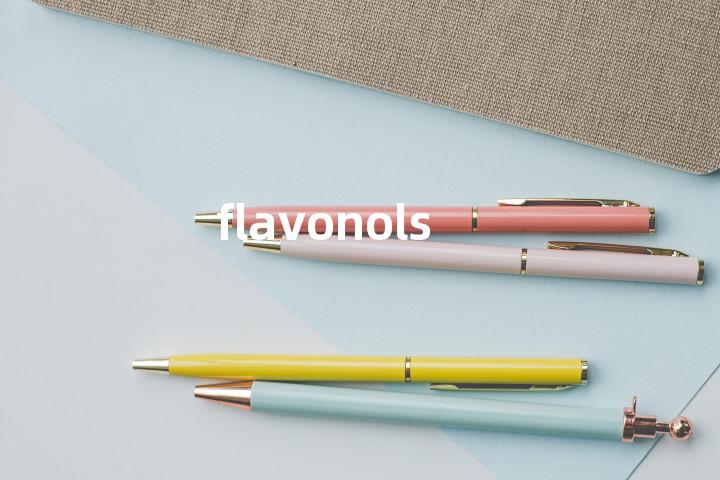 flavonols单词图解，单词释义场景配图