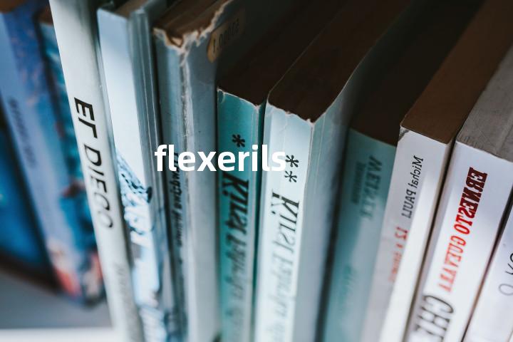 flexerils单词图解，单词释义场景配图