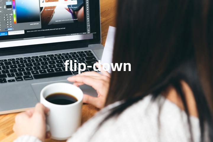flip-down单词图解，单词释义场景配图