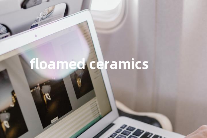 floamed ceramics单词图解，单词释义场景配图
